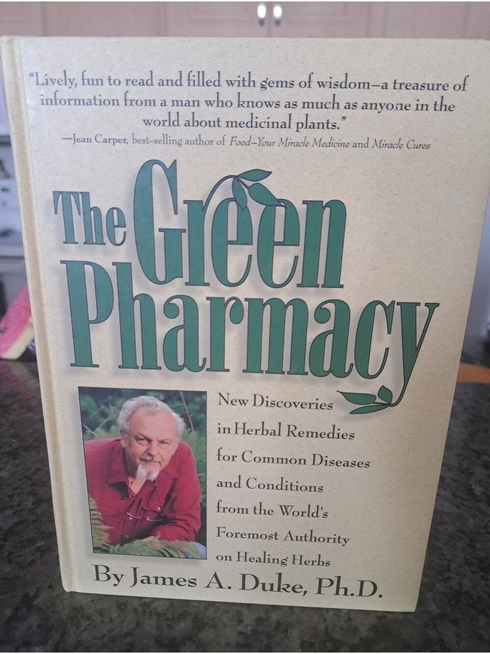 THE GREEN Pharmacy Hard Cover Book James Duke herbal remedies natural help aids